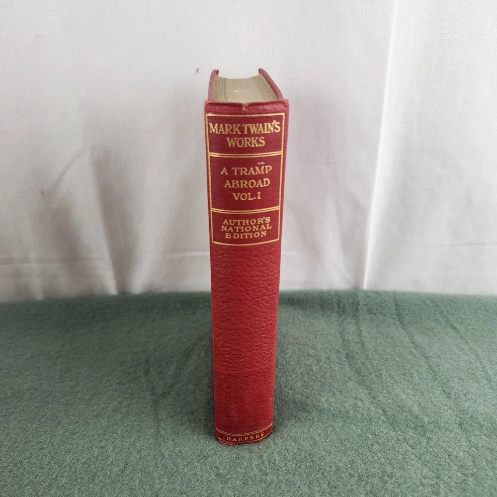 Mark Twain's Works A Tramp‎ Abroad Vol. 1 Author's National Ed Harpers 1907